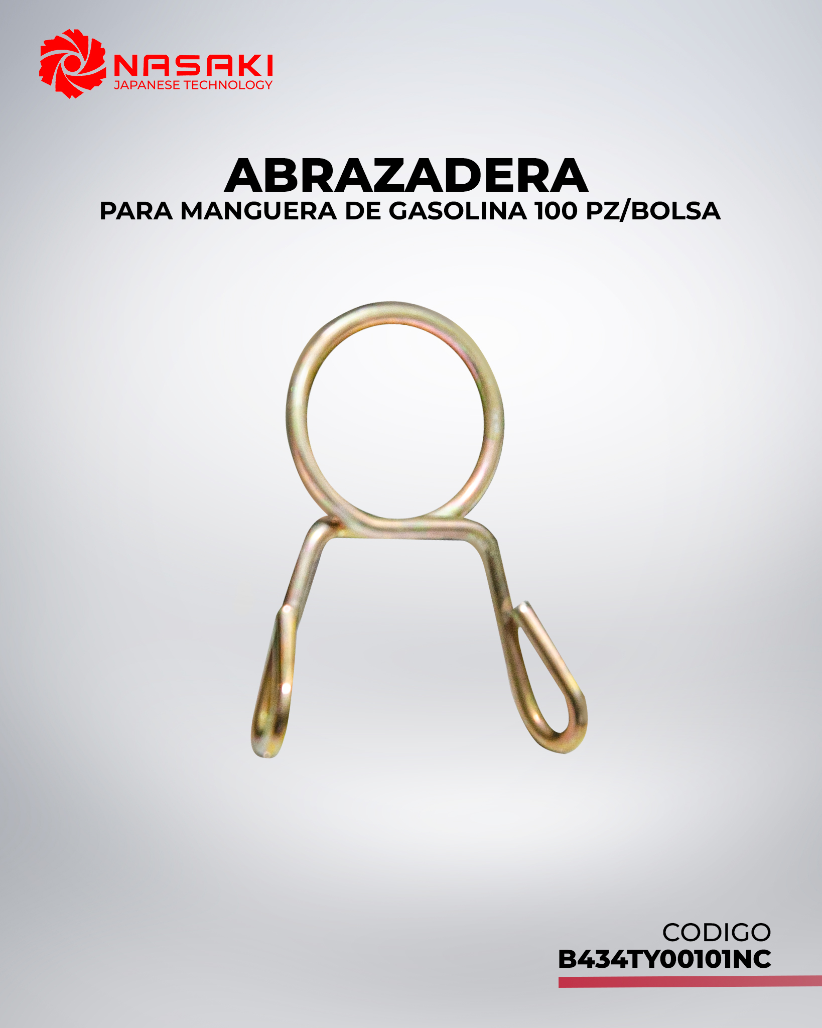 ABRAZADERA PARA MANGUERA DE GASOLINA (100 PZ/BOLSA)