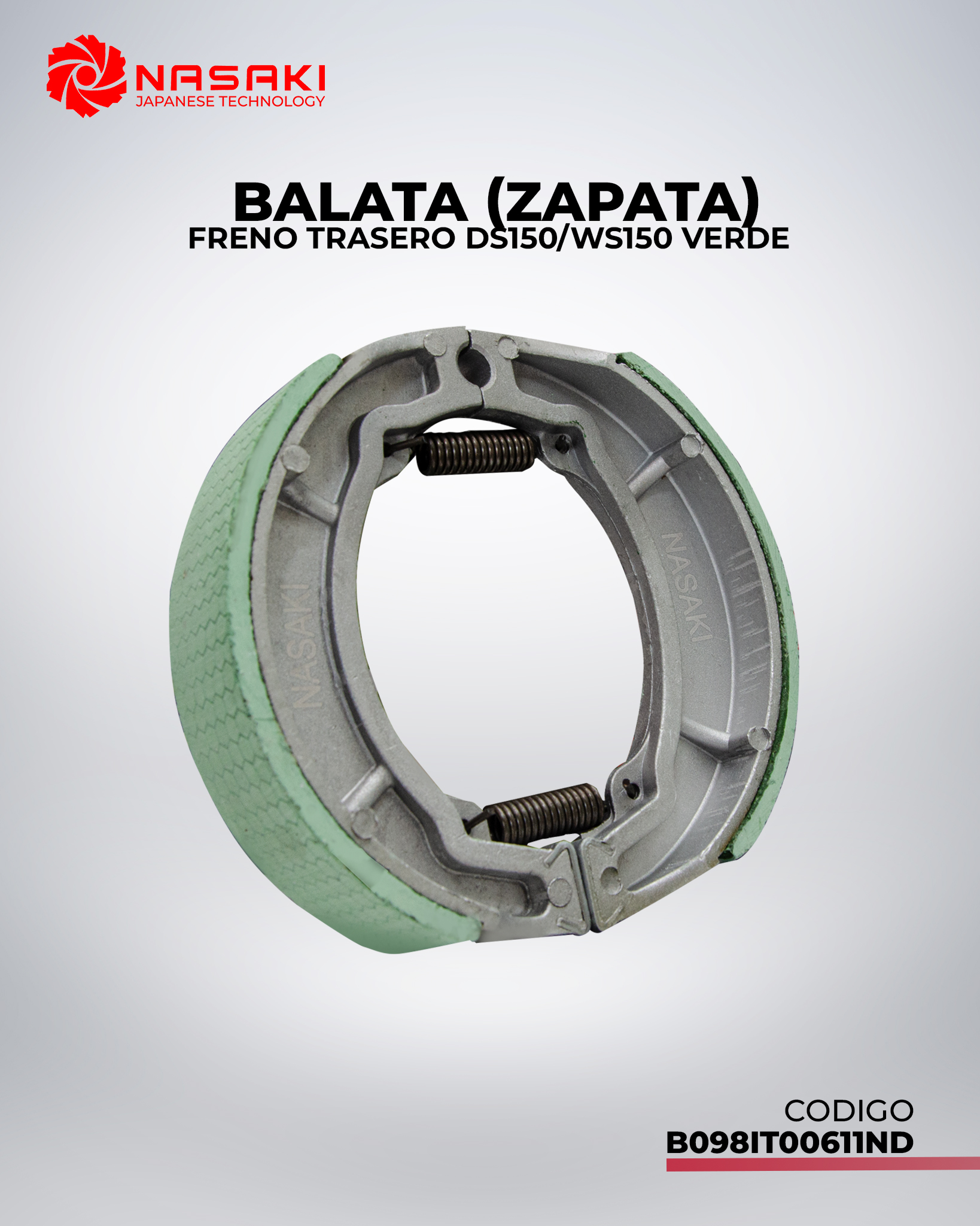 BALATA (ZAPATA) FRENO TRASERO DS150 VERDE