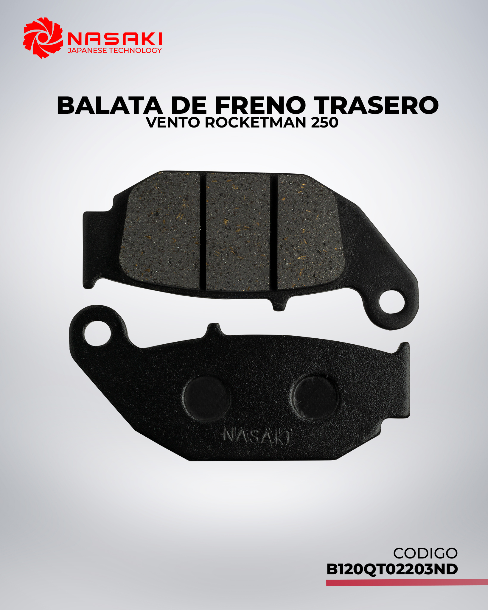 BALATA DE FRENO TRASERO VENTO ROCKETMAN 250