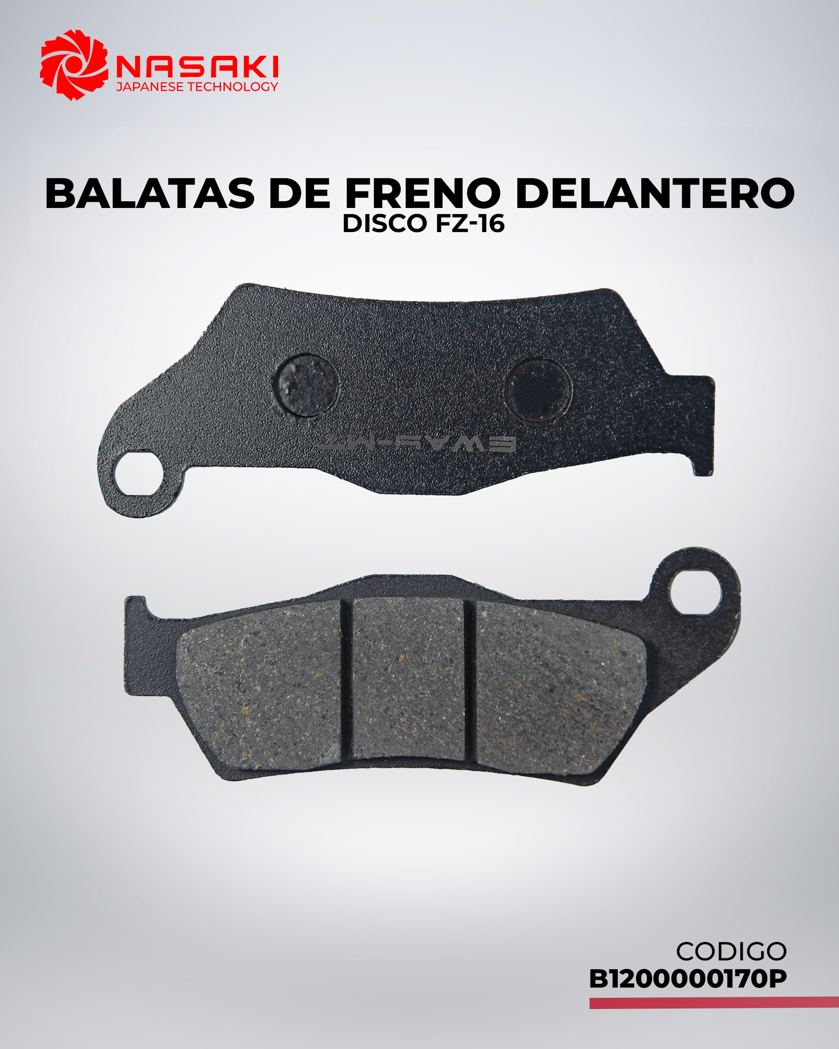 BALATAS DE FRENO DELANTERO DISCO FZ-16  