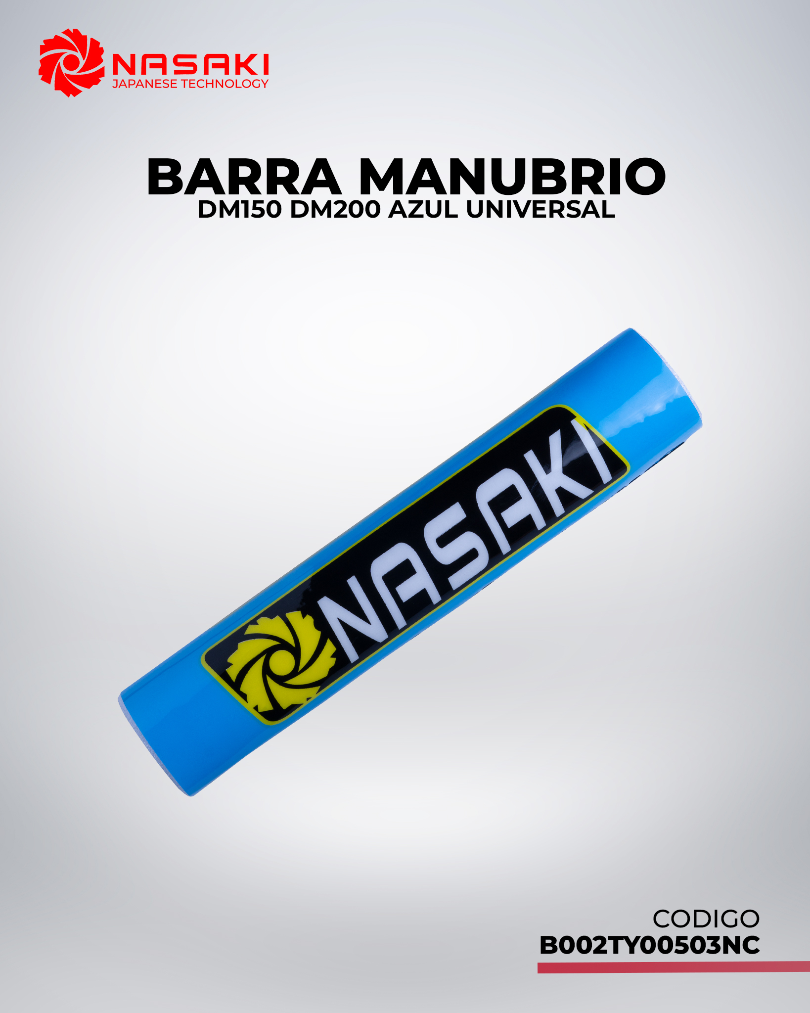 BARRA MANUBRIO DM150 DM200 UNIVERSAL AZUL