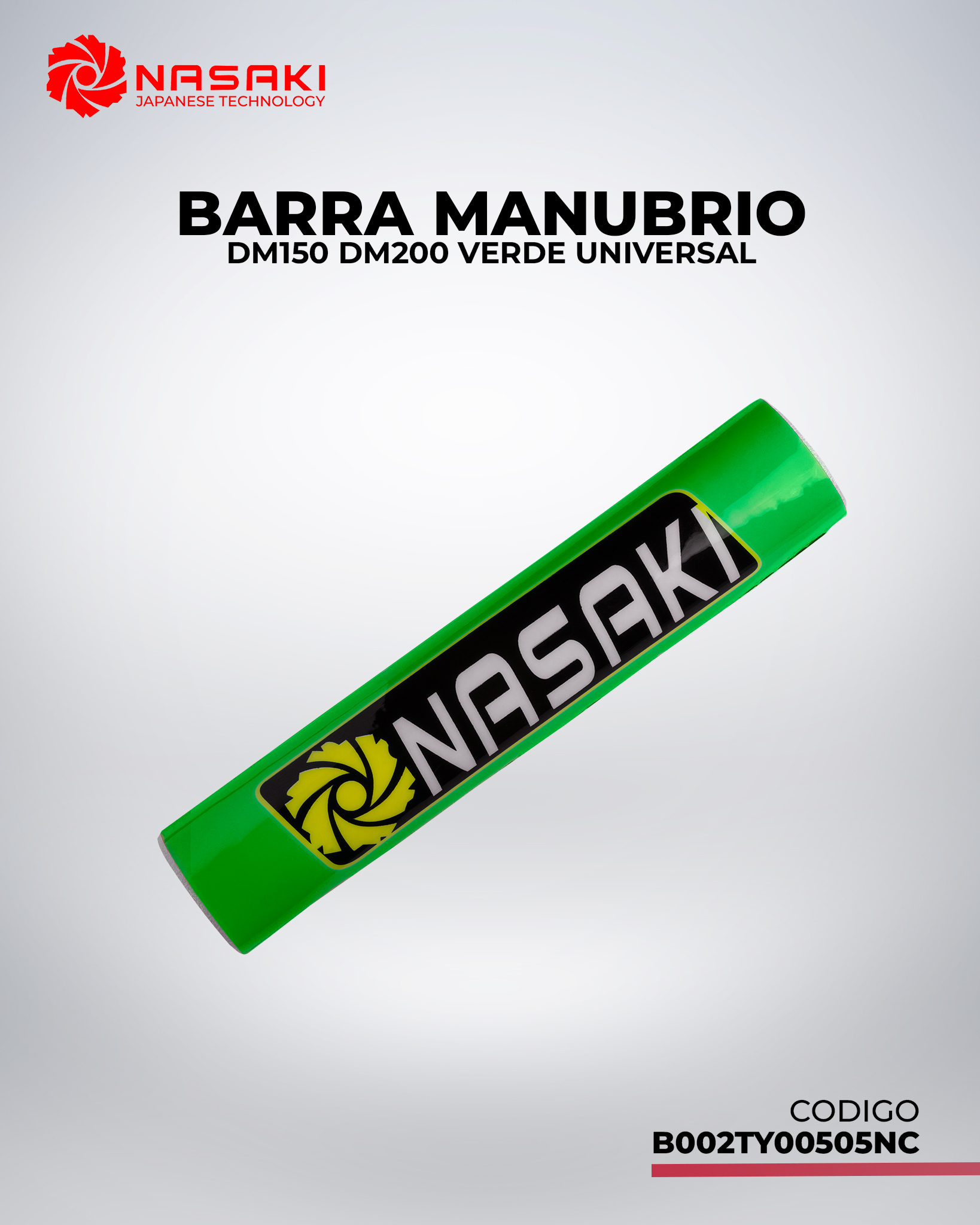 BARRA MANUBRIO DM150 DM200 UNIVERSAL VERDE