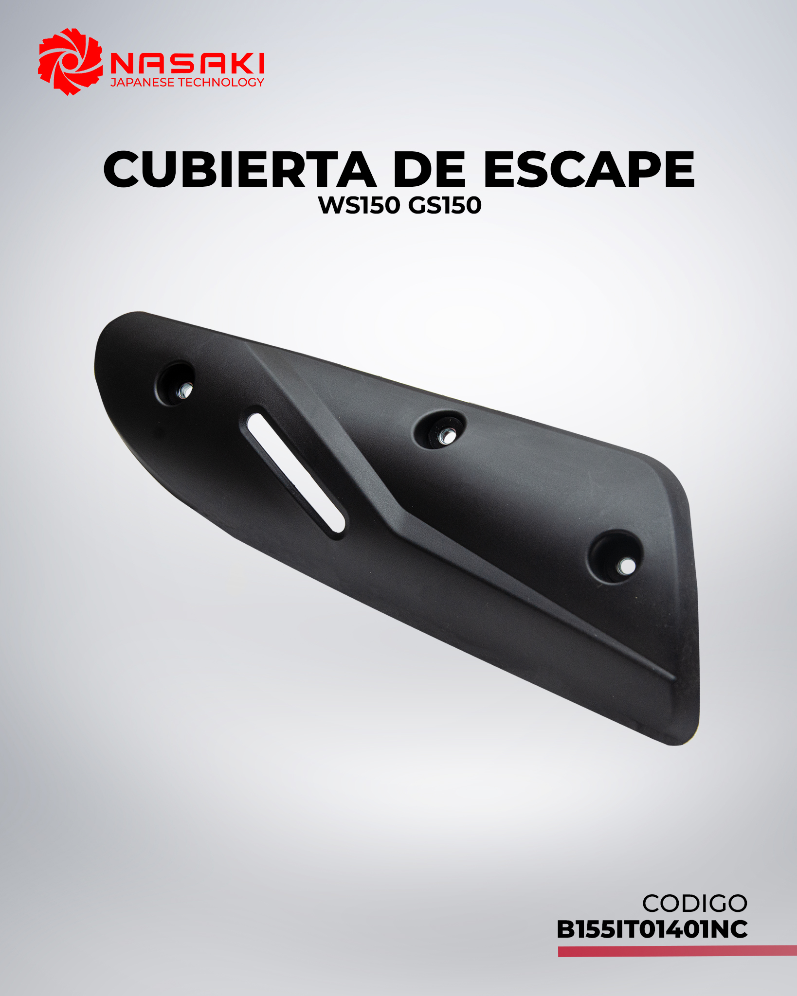 CUBIERTA DE ESCAPE WS150 GS150