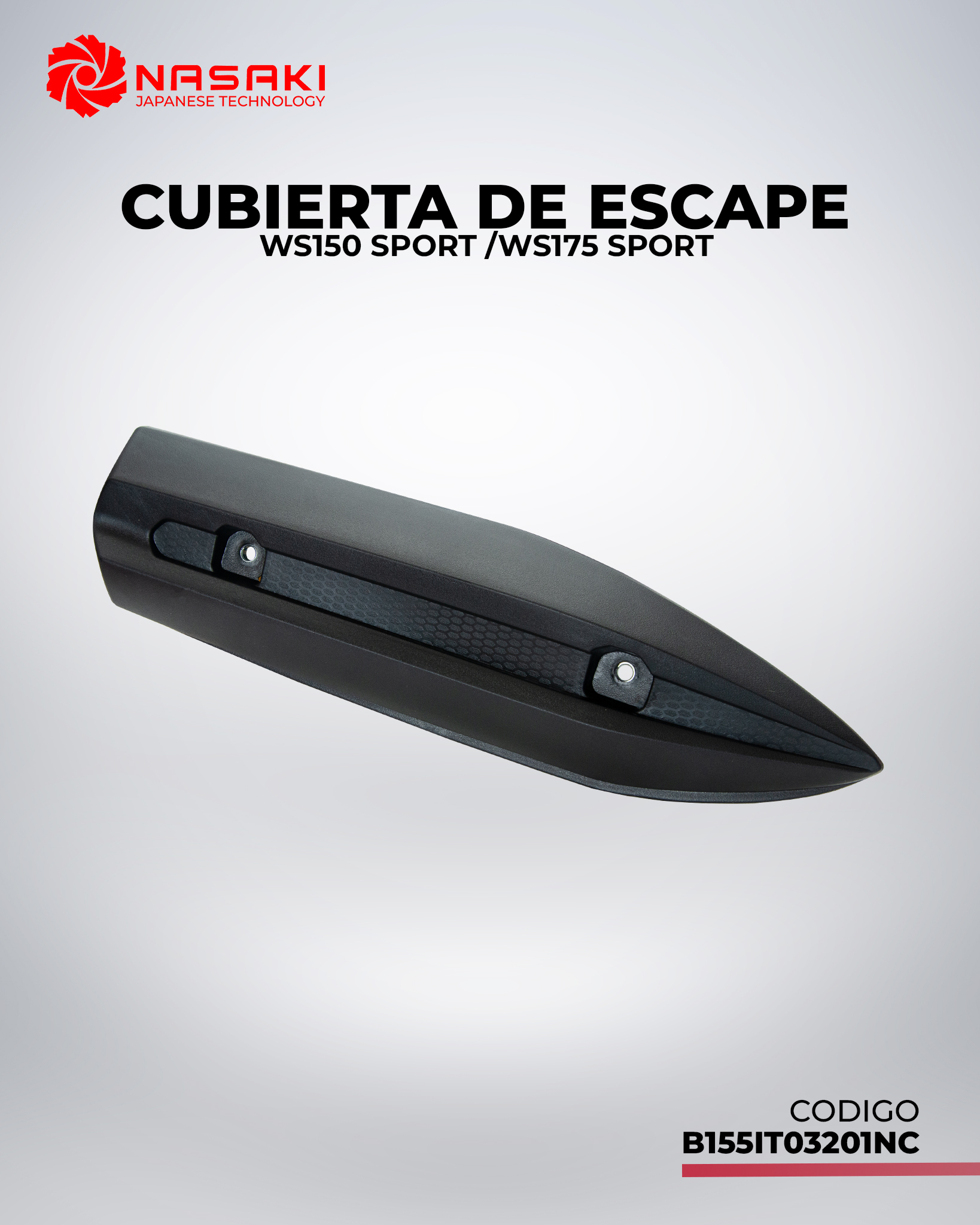 CUBIERTA DE ESCAPE WS150SPORT WS175SPORT