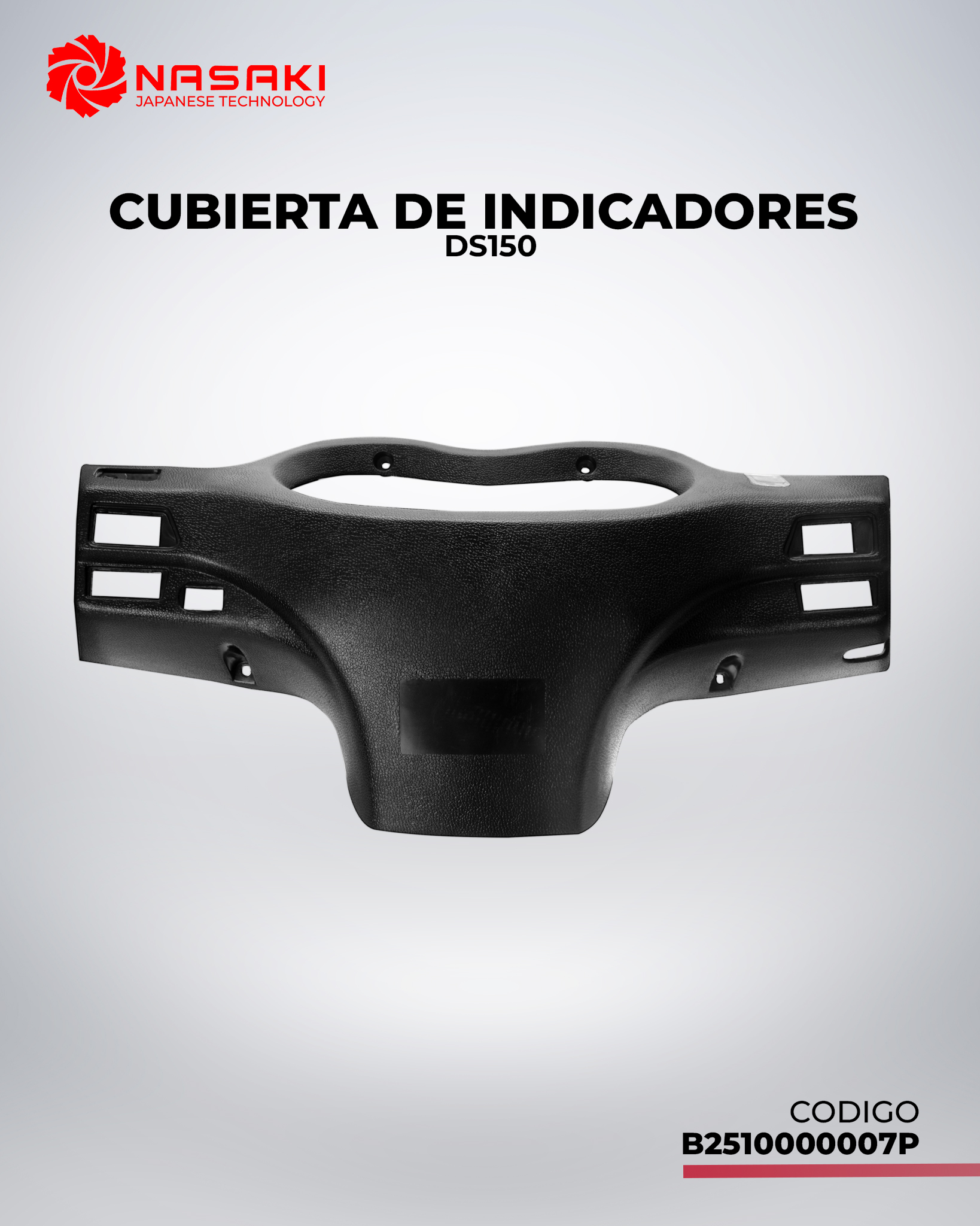CUBIERTA DE INDICADORES DS150