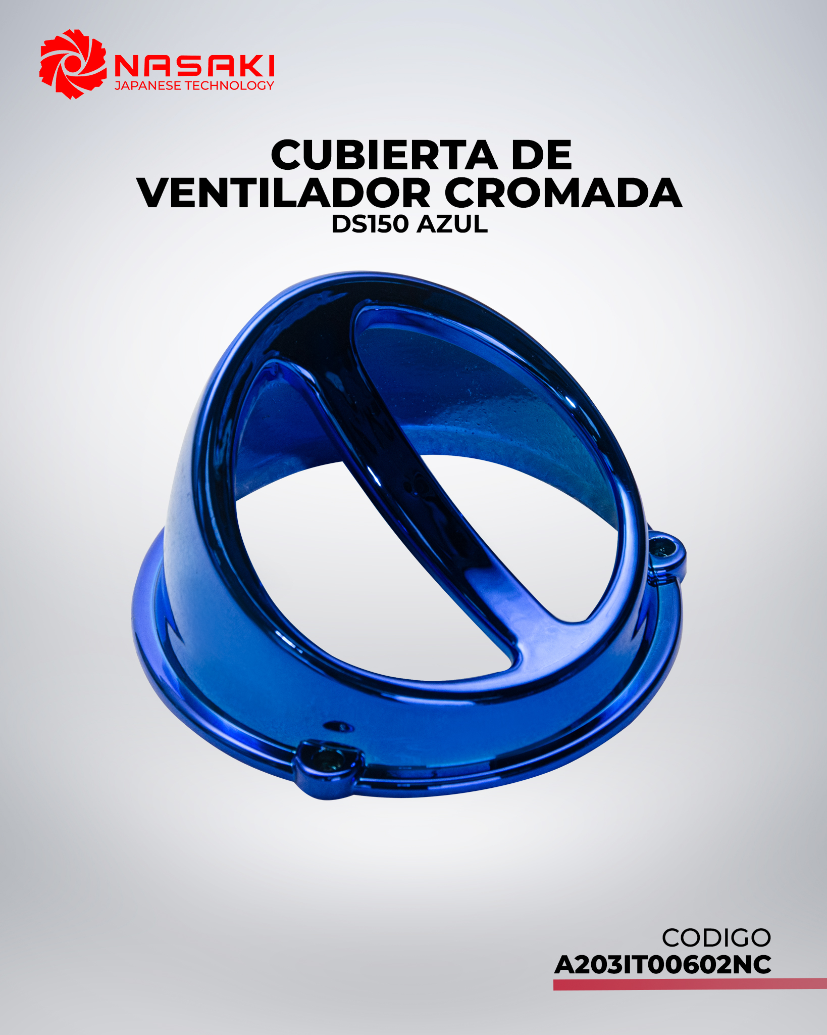 CUBIERTA DE VENTILADOR CROMADA DS150 AZUL