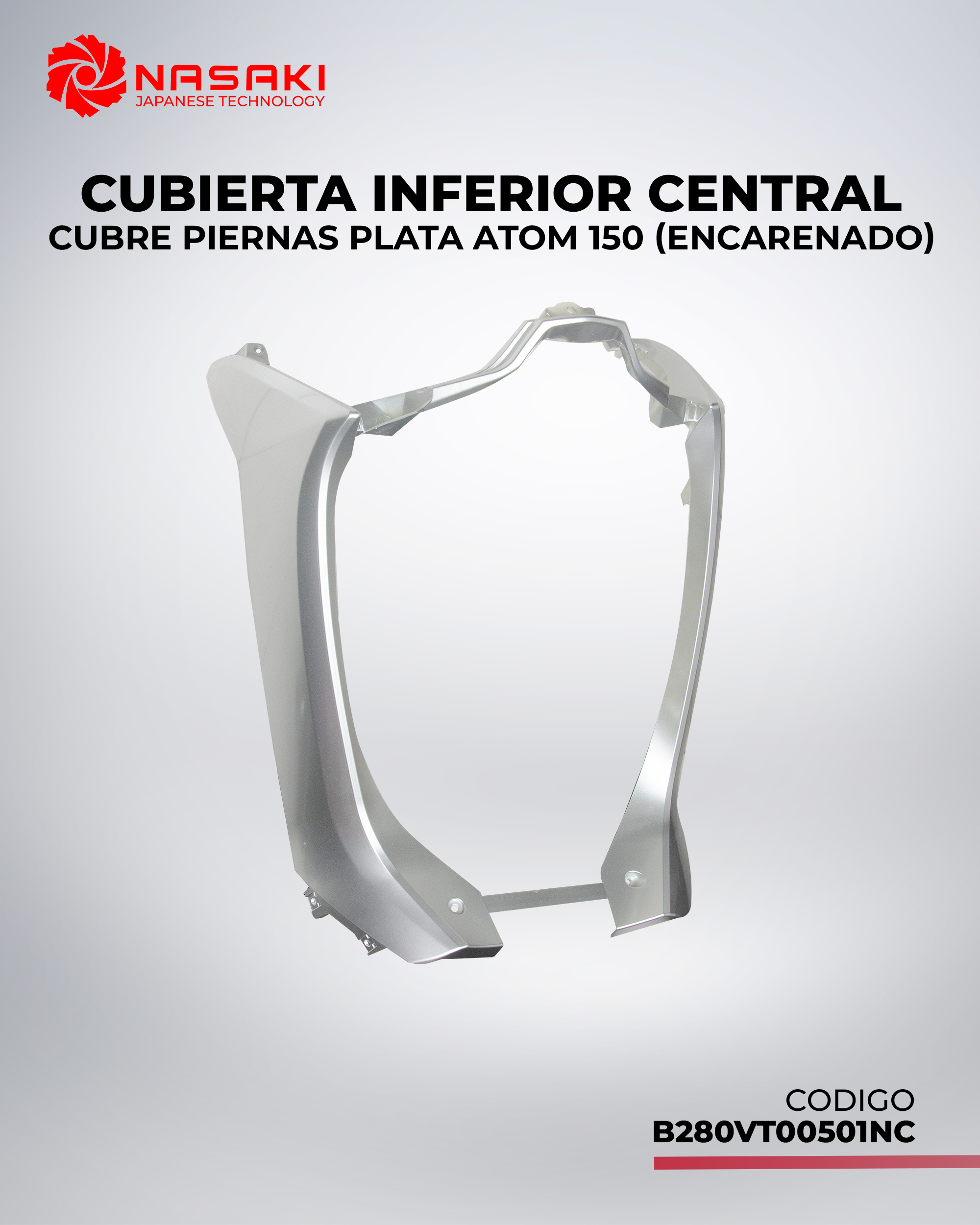 CUBIERTA INFERIOR CENTRAL CUBRE PIERNAS PLATA ATOM 150 (ENCARENADO)