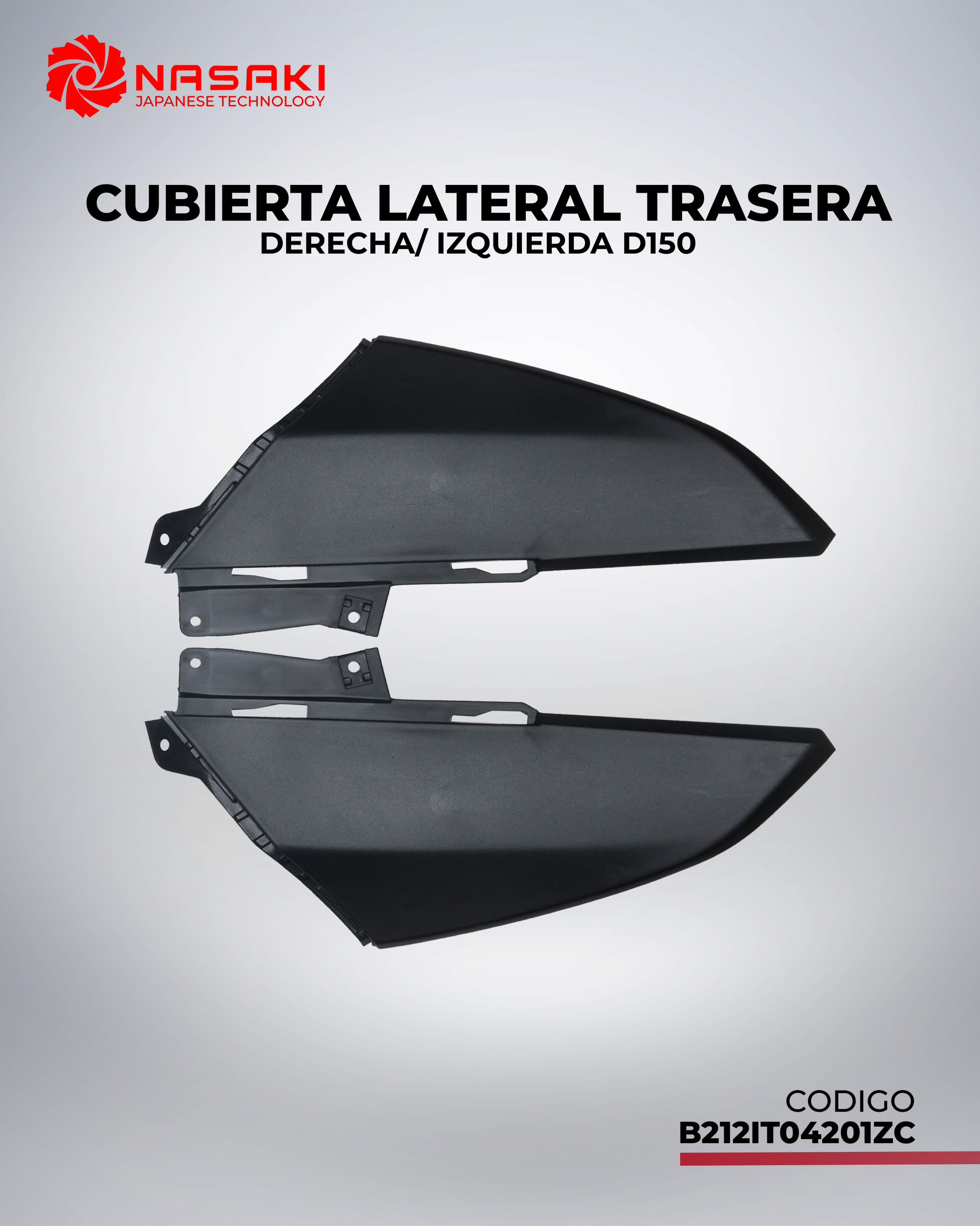 CUBIERTA LATERAL TRASERA DERECHA/ IZQUIERDA D150