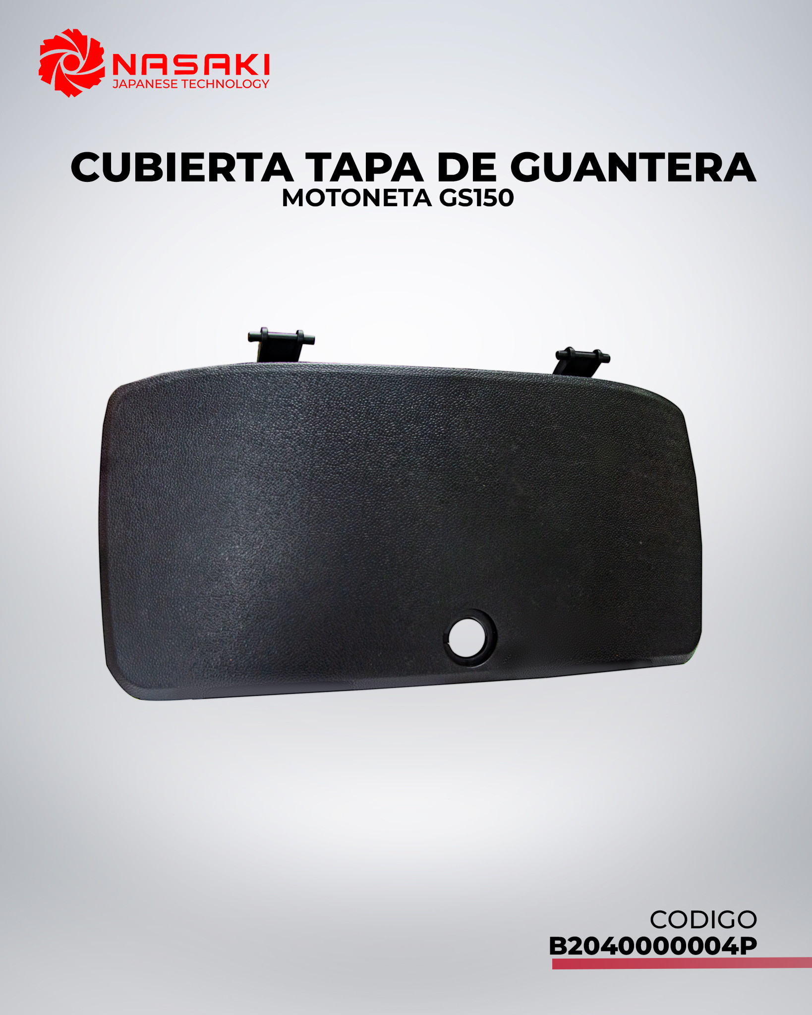 CUBIERTA TAPA DE GUANTERA MOTONETA GS150