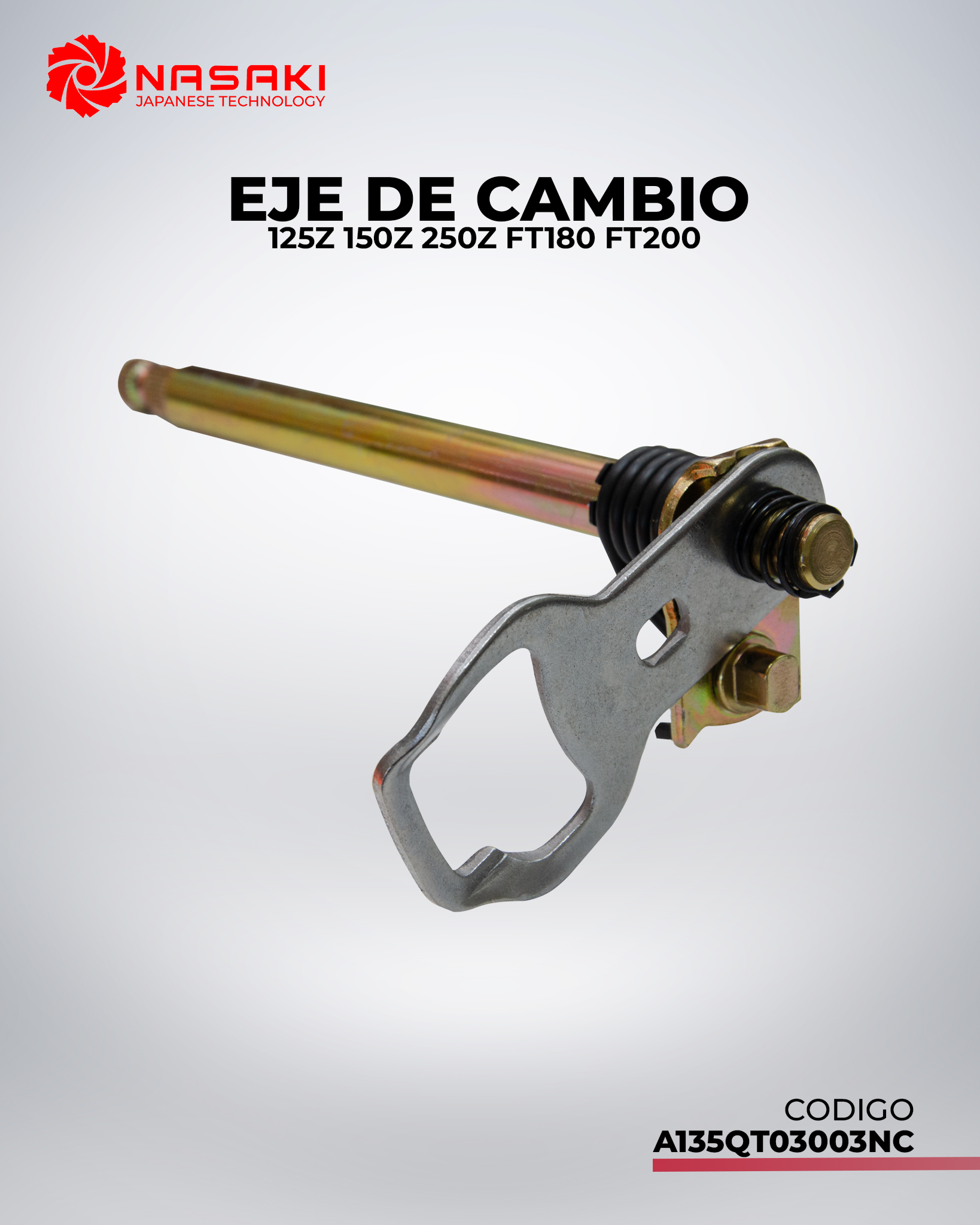 EJE DE CAMBIO 125Z 150Z 250Z FT180 FT200