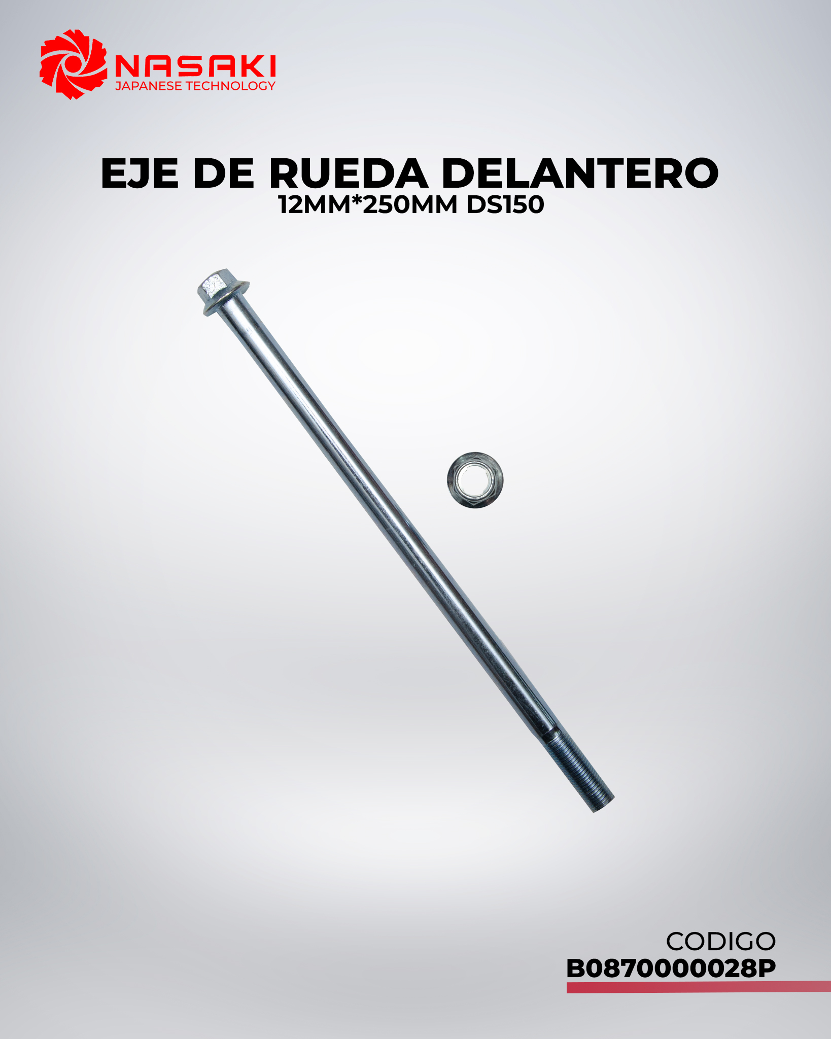 EJE DE RUEDA DELANTERA 12mm*250mm DS150