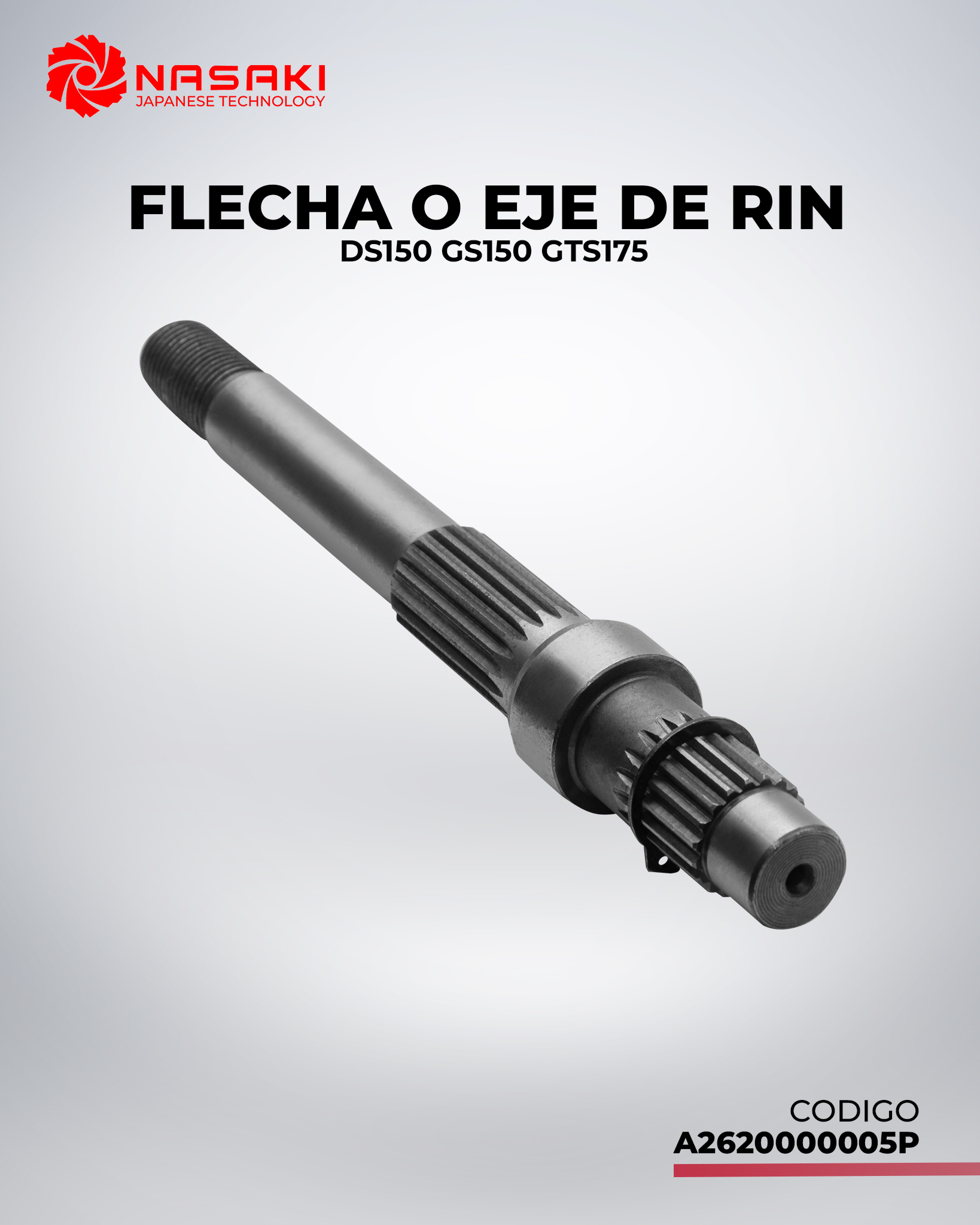 FLECHA O EJE DE RIN DS150 GS150 GTS175