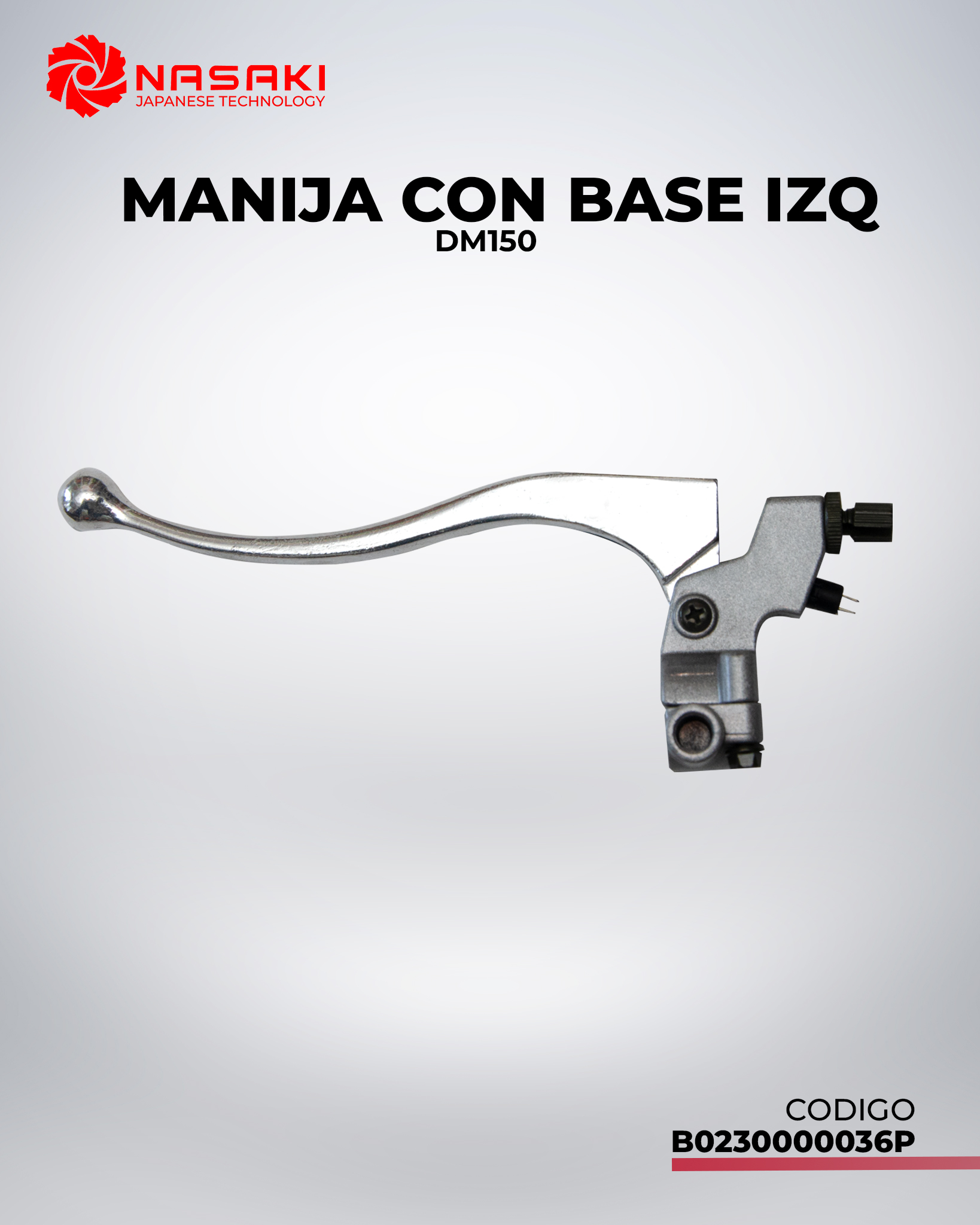 MANIJA CON BASE IZQ DE CLUTCH DM150