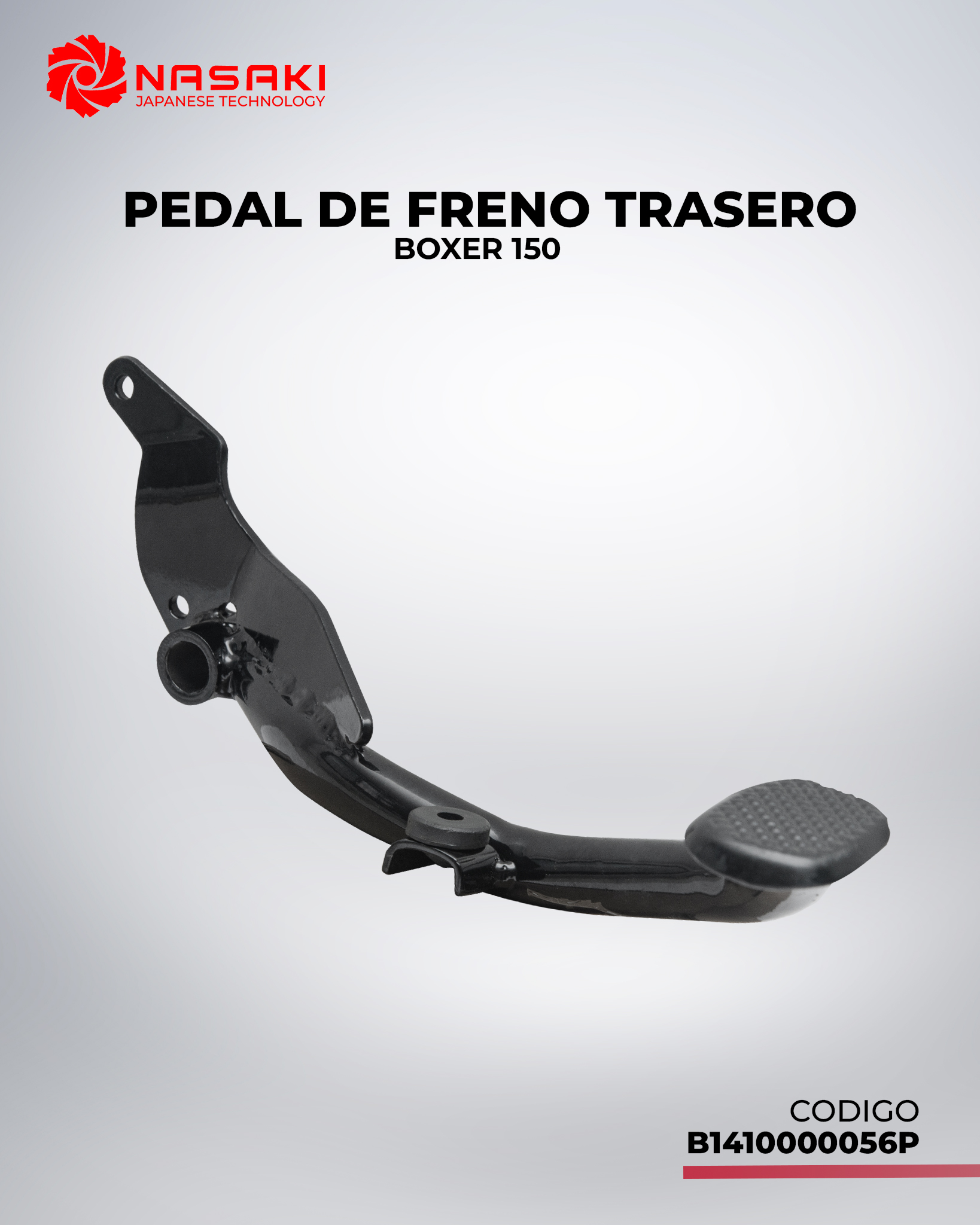 PEDAL DE FRENO TRASERO BOXER 150
