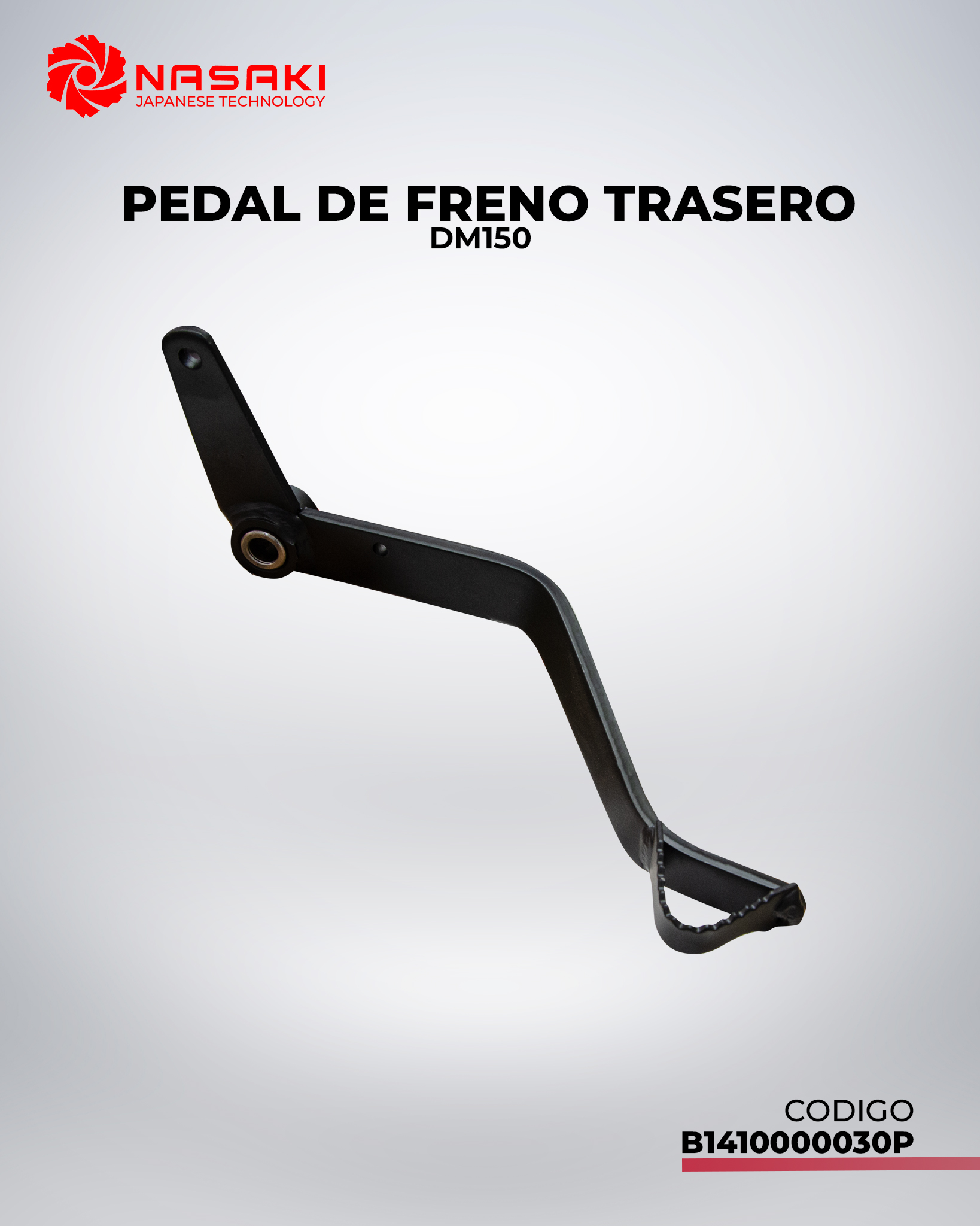 PEDAL DE FRENO TRASERO DM150