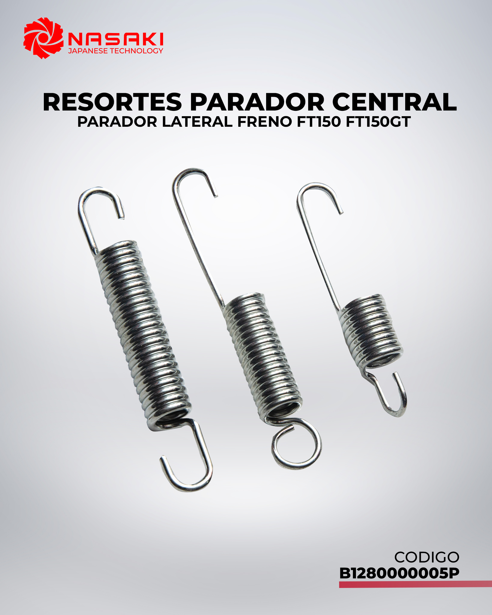 RESORTES PARADOR CENTRAL PARADOR LATERAL FRENO FT150 FT150GT