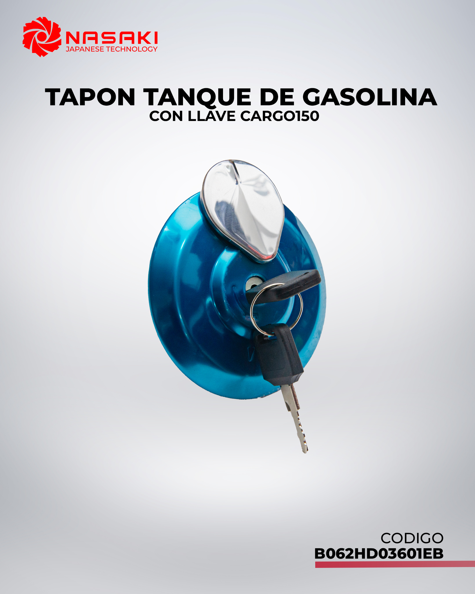 TAPON DE TANQUE DE GASOLINA CON LLAVE CARGO150